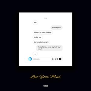 Lost Your Mind