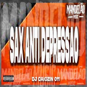 Sax Anti Depressão
