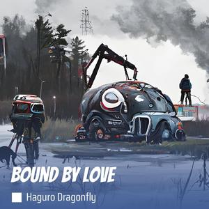Bound by Love