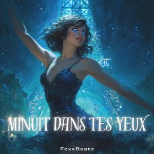 Minuit dans tes yeux