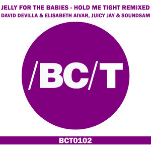 Hold Me Tight (David Devilla & Elisabeth Aivar Remix)