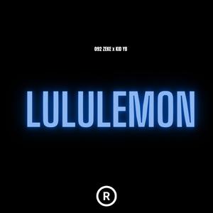 Lululemon (feat. Kid YB)
