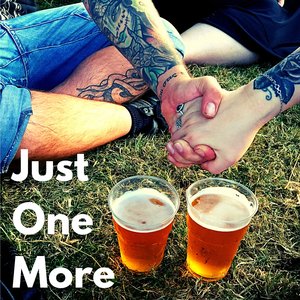 Just One More
