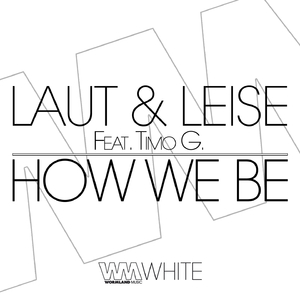 How We Be (Chill Mix)