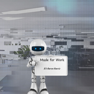 No Work I'm Down with a Sickness