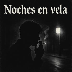 Noches en vela