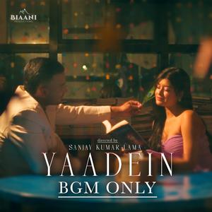 Yaadein BGM
