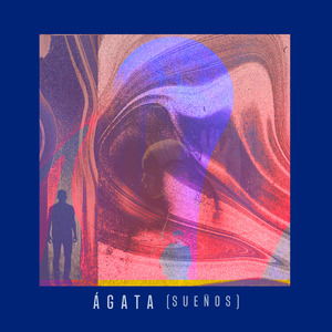 Ágata - (Sueños)