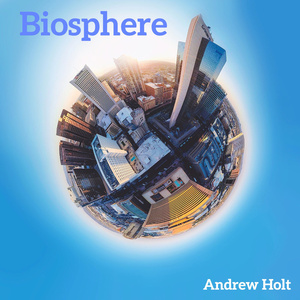 Biosphere (Instrumental)