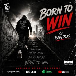 Born to win