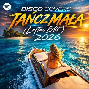 Tańcz Mała (Latino Edit)