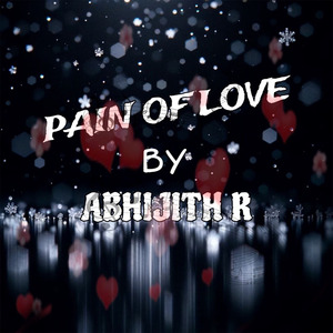 PAIN OF LOVE
