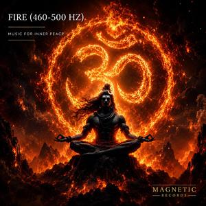 Fire (460-500Hz) (feat. D. Elisabete)