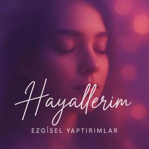 Hayallerim