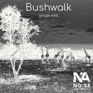 Bushwalk (Single Edit)