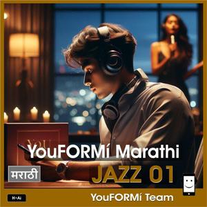 YouFORMí Marathi JAZZ 01