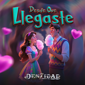 Desde Que Llegaste Tu