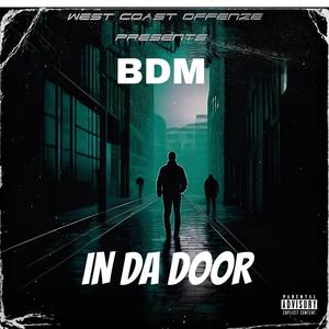 BDM In Da Door