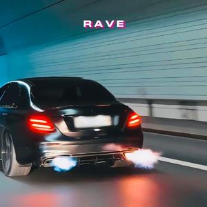 RAVE