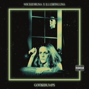 GOOSEBUMPS (feat. ILLUSIONLUNA)