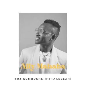 Tujikumbushe (feat. Akeelah)