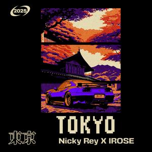 Tokyo (feat. I.ROSE)