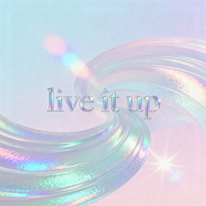 Live it up! /The Crimson Kiss Version