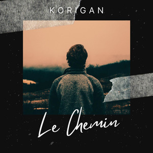 LE CHEMIN