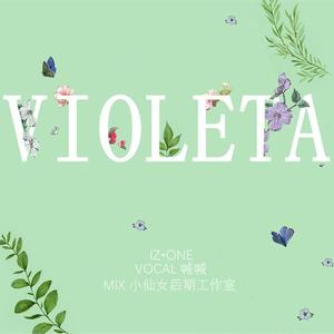 Violeta（翻自 IZ*ONE）
