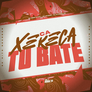 Ca Xereca tu Bate