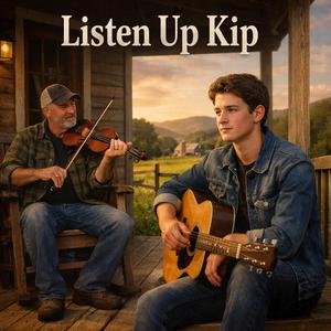 Listen Up Kip