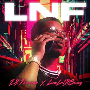 LNF (feat. Z.Y. Preemo)