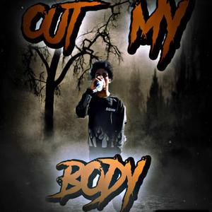 Out my body