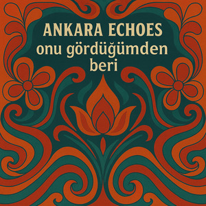 Onu Gördüğümden Beri