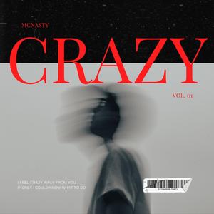 CRAZY