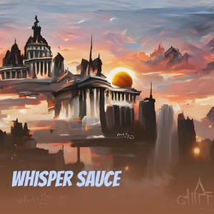 Whisper Sauce