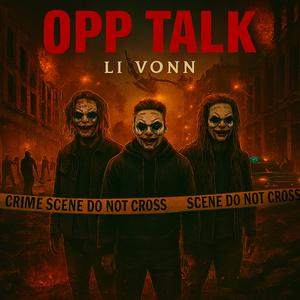 Opp Talk (feat. TootefrmTNO)
