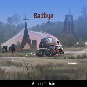 Badbye