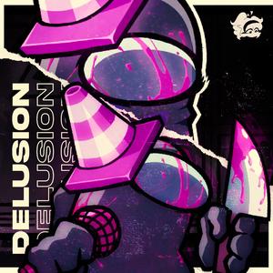Delusion (Remix)