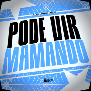 Pode Vir Mamando