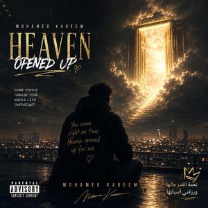 Heaven Opened Up