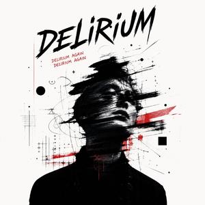 Delirium