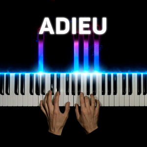 Adieu (Piano Version)