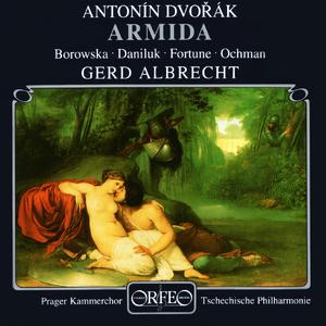 Armida, Op. 115, B. 206:Act IV: Finale: V sklon teskne drahy jsme prec svoji (Armida, Rinald, Chorus)