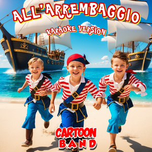 All'Arrembaggio (Karaoke Version)