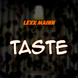 Taste