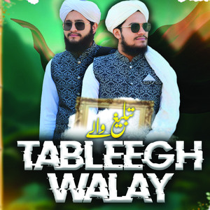 tableegh walay