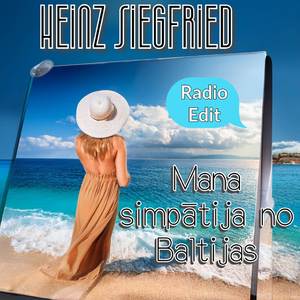 Mana simpātija no Baltijas (Radio Edit)