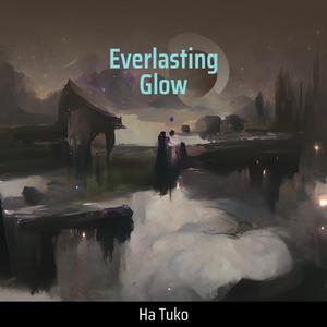 Everlasting Glow