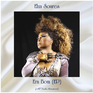 Era Bom (Remastered 2020)